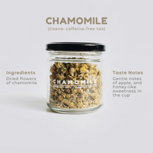 Load image into Gallery viewer, Loose Leaf Tea: Chamomile
